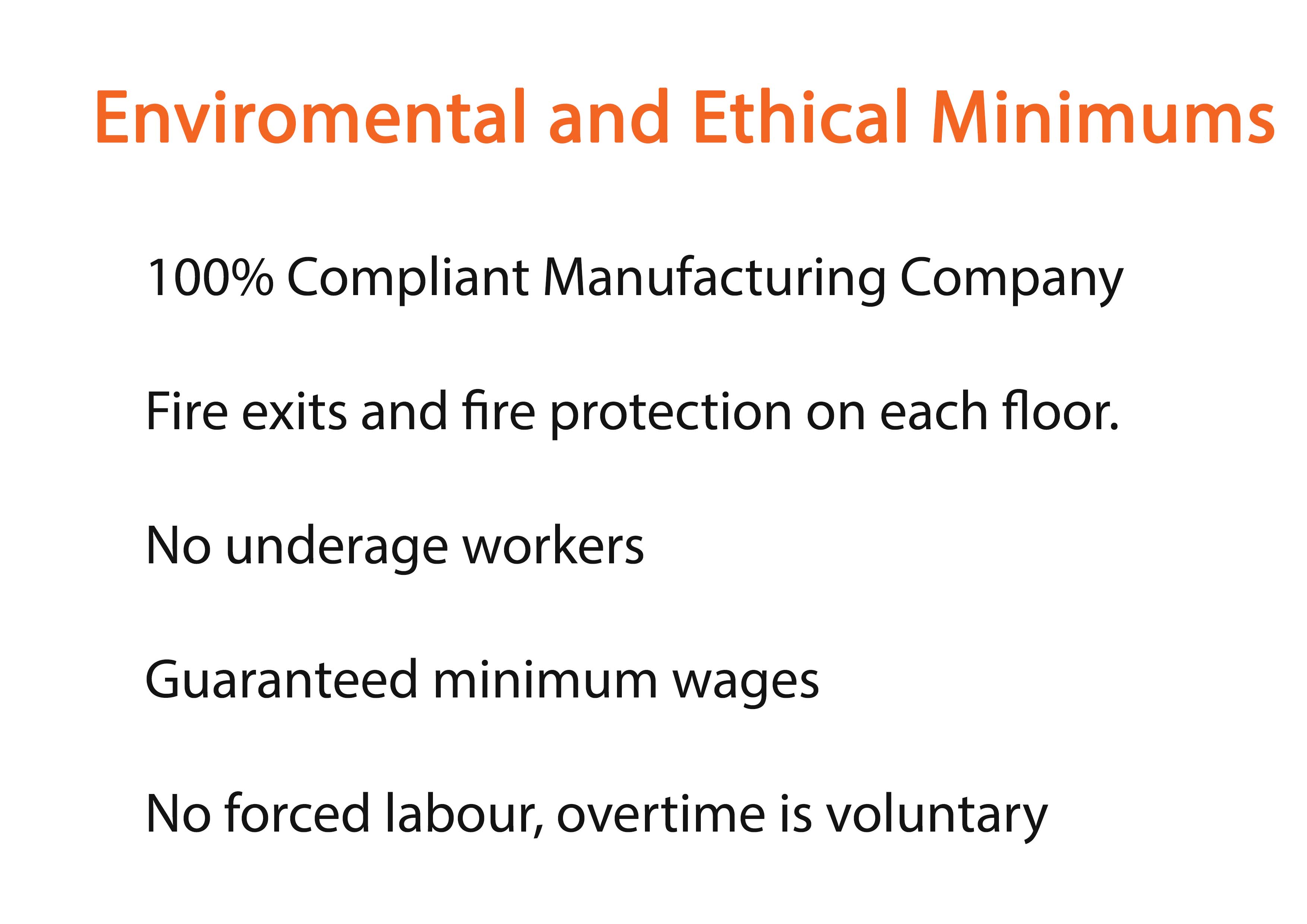 Enviromental policy and minimums